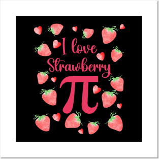 I love strawberry Pi Posters and Art